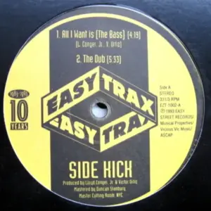 Side Kick – All I Want Is (The Bass)