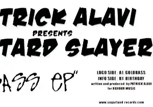 Patrick Alavi Presents Basstard Slayerz – Goldbass EP
