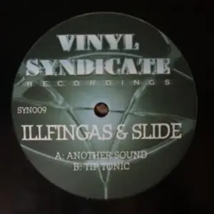 Illfingas & Slide (6) – Another Sound / Tip Tonic