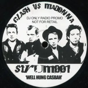Clash, The vs. Madonna – Well Hung Casbah
