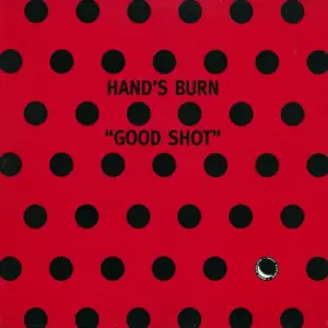 Hand's Burn – Good Shot
