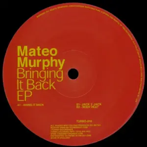 Mateo Murphy – Bringing It Back EP