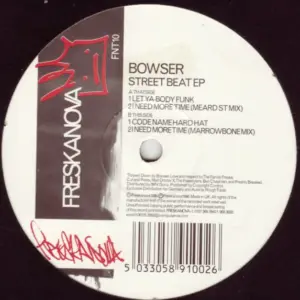 Bowser – Street Beat EP