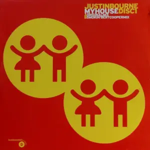 Justin Bourne – My House 