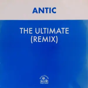 Antic – The Ultimate (Remix)