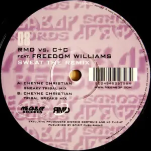 R.M.D. vs. C + C Music Factory Feat. Freedom Williams – Sweat The Remix 1