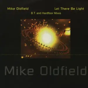 Mike Oldfield – Let There Be Light