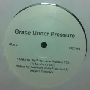 Frankie Knuckles / Grace Under Pressure – The Whistle Song / Make My Day