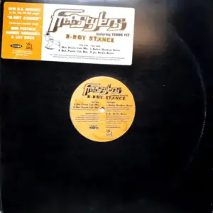 Freestylers Featuring Tenor Fly – B-Boy Stance
