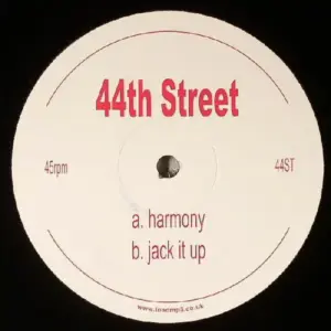 44th Street – Harmony / Jack It Up