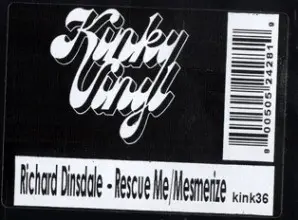 Richard Dinsdale – Rescue Me / Mesmerize