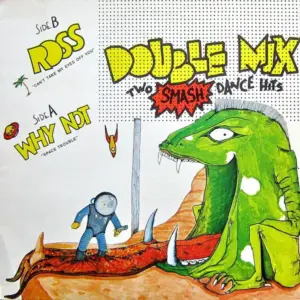 Why Not, The / Ross – Space Trouble / Can't Take My Eyes Off You