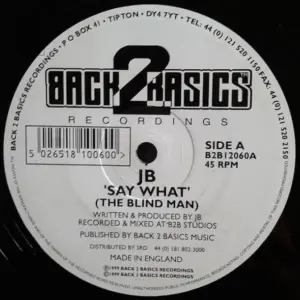JB – Say What (The Blind Man) / Feel