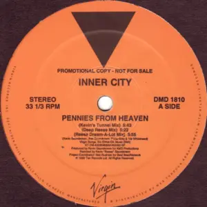 Inner City – Pennies From Heaven