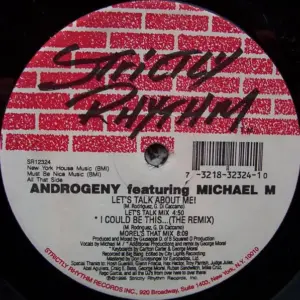 Androgeny Featuring Michael M – Let's Talk About Me!