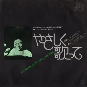 Roberta Flack = Roberta Flack – やさしく歌って = Killing Me Softly With His Song