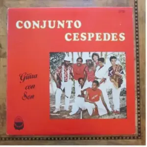 Conjunto Céspedes – Güira Con Son