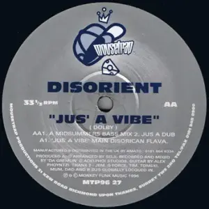 Disorient – Jus' A Vibe