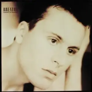 Breathe (3) – Hands To Heaven