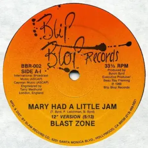 Blast Zone – Mary Had A Little Jam
