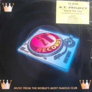 DJ Jean Presents A.T. Project (2) – You're The One