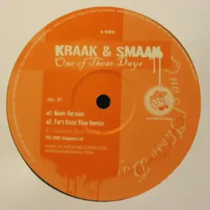 Kraak & Smaak – One Of These Days