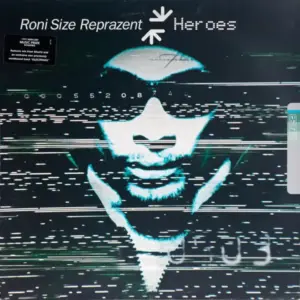 Roni Size / Reprazent – Heroes