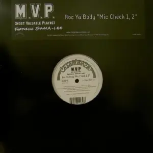 M.V.P. – Roc Ya Body "Mic Check 1, 2"