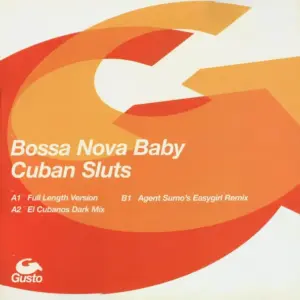 Cuban Sluts – Bossa Nova Baby