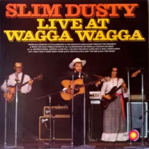 Slim Dusty – Live At Wagga Wagga