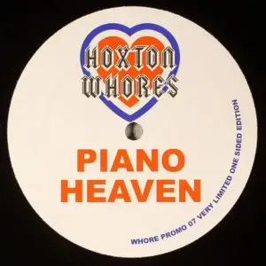 Hoxton Whores – Piano Heaven