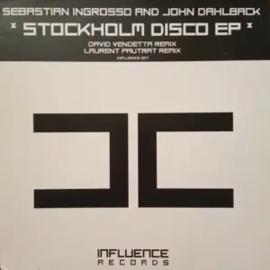 Sebastian Ingrosso & John Dahlbäck – Stockholm Disco EP