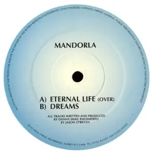 Mandorla – Eternal Life / Dreams