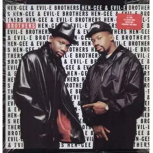 Hen-Gee & Evil-E – Brothers