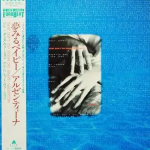 Argentina – Baby, Don't You Break My Heart