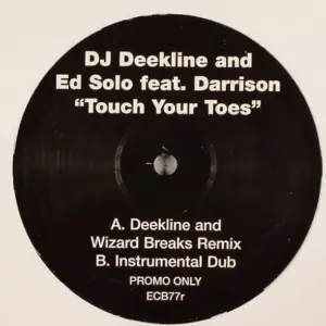 DJ Deekline & Ed Solo – Touch Your Toes