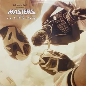 Kut Masta Kurt Presents Masters Of Illusion – Partnas Confused / Magnum Be I