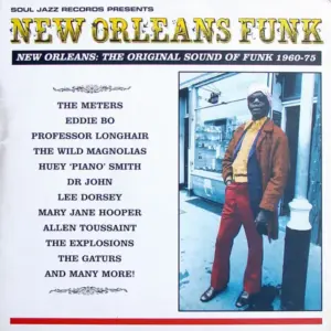 Various – New Orleans Funk (New Orleans: The Original Sound Of Funk 1960-75)