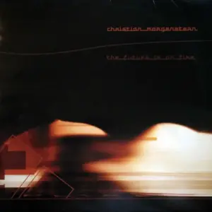 Christian Morgenstern – The Future Is On Fire