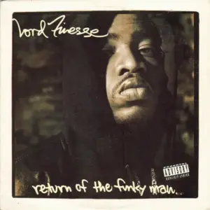 Lord Finesse – Return Of The Funky Man