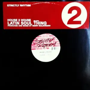 House 2 House – Latin Soul Thing