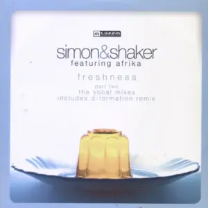 Simon & Shaker – Freshness Part Two