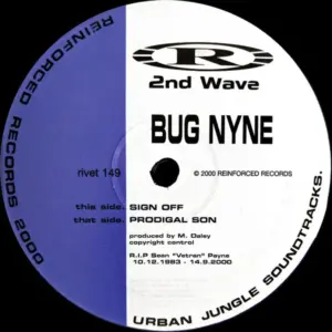 Bug Nyne – Sign Off / Prodigal Son