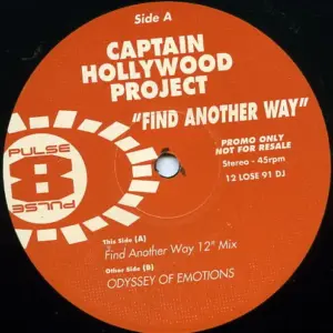 Captain Hollywood Project – Find Another Way