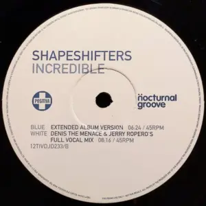 Shapeshifters – Incredible