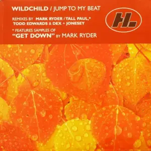 Wildchild – Jump To My Beat
