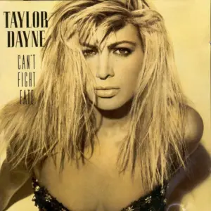 Taylor Dayne – Can't Fight Fate
