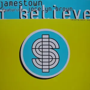 Jamestown Featuring Jocelyn Brown – I Believe