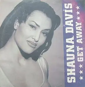 Shauna Davis – Get Away