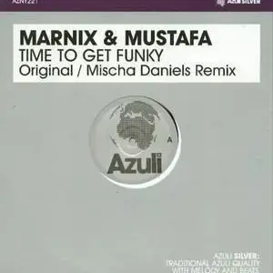 Marnix & Mustafa – Time To Get Funky